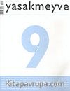 yasakmeyve / Temmuz - Ağustos 2004 / Sayı: 9