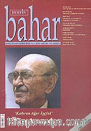 Sayı:84 Şubat 2005 / Berfin Bahar/Aylık Kültür, Sanat ve Edebiyat Dergisi