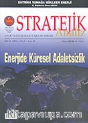 Stratejik Analiz /Sayı:58 / Şubat 2005 Uluslararası İlişkiler Dergisi Cilt 5