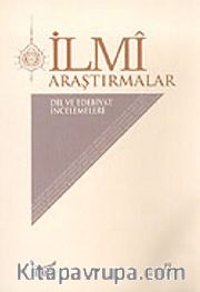 Bahar-2005 Sayı 19 / İlmi Araştırmalar Dil ve Edebiyat İncelemeleri Dergisi