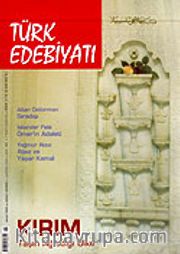 Sayı: 380/Haziran 2005/Türk Edebiyatı/Aylık Fikir ve Sanat Dergisi