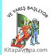 Ve Yarış Başlıyor