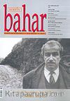 Sayı:88 Haziran 2005 / Berfin Bahar/Aylık Kültür, Sanat ve Edebiyat Dergisi