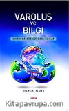 Varoluş ve Bilgi