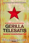 Gerilla Telesatış & Müşterilerinizi Telefonda İkna Etmenin Yolları