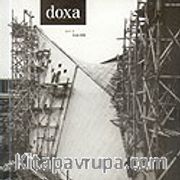 Doxa Sayı : 1 / Ocak 2006 Mekan, Tasarım, Eleştiri Dergisi