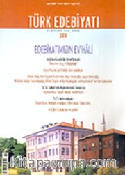 Sayı: 388/Şubat 2006/Türk Edebiyatı/Aylık Fikir ve Sanat Dergisi