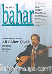 Sayı:95 Ocak 2006 / Berfin Bahar/Aylık Kültür, Sanat ve Edebiyat Dergisi