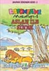 Aslan ile Sinek/La Fontaıne Masalları
