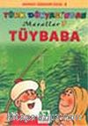 Tüybaba/Türk Dünyasından Masallar