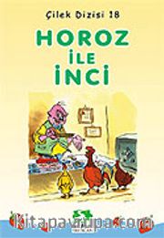 Horoz ve İnci/Çilek Dizisi 18