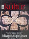 Kültür Sayı: 3 Nisan 2006 / Üç Aylık Kültür Sanat Araştırma Dergisi