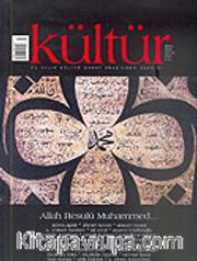 Kültür Sayı: 3 Nisan 2006 / Üç Aylık Kültür Sanat Araştırma Dergisi