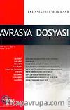 Sayı:3 Cilt: 11-Avrasya Dosyası-Eylül-Ekim-Kasım-Aralık 2005