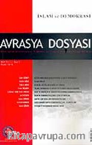 Sayı:3 Cilt: 11-Avrasya Dosyası-Eylül-Ekim-Kasım-Aralık 2005