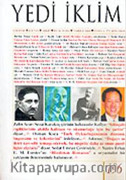 Sayı: 196 Temmuz 2006 / Edebiyat Kültür Sanat Aylık Dergisi