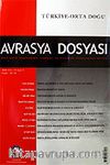 Sayı:2 Cilt: 12-Avrasya Dosyası-Mayıs-Haziran-Temmuz-Ağustos