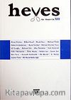 Heves / Ocak 2007 Cilt: XIII / Şiir - Eleştiri Dergisi