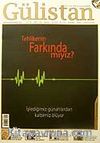 Sayı:79 Temmuz 2007 Gülistan / İlim Fikir ve Kültür Dergisi