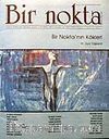 Sayı: 66/Temmuz 2007 Bir Nokta/Aylık Edebiyat Dergisi