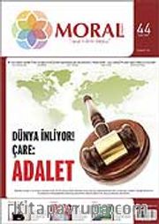 Moral Dergisi Sayı:44 Kasım / 07