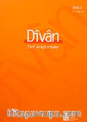 Divan/  İlmi Araştırmalar Sayı:20/Yıl:11/2006/1