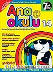 Ana Okulu 14 / Anne Çocuk Eğitim Dergisi