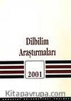 Dilbilim Araştırmaları 2001