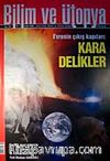 Bilim ve Ütopya Aylık Bilim, Kültür ve Politika Dergisi / Sayı:164 / Yıl:14 / Şubat 2008