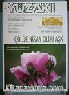 Yüzakı Aylık Edebiyat, Kültür, Sanat, Tarih ve Toplum Dergisi/Sayı:38 Yıl:2008