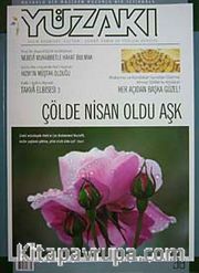 Yüzakı Aylık Edebiyat, Kültür, Sanat, Tarih ve Toplum Dergisi/Sayı:38 Yıl:2008