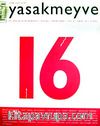 yasakmeyve / Eylül - Ekim 2005 / Sayı: 16