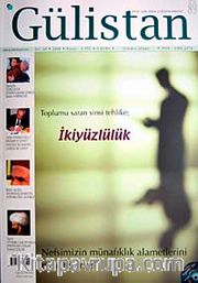 Gülistan/İlim Fikir ve Kültür Dergisi/Yıl:10/Sayı:89 Mayıs 2008