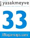 Yasakmeyve/Temmuz-Ağustos Sayı :33