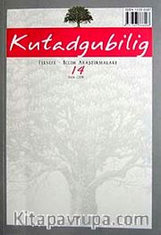 Kutadgubilig Felsefe-Bilim Araştırmaları Dergisi Sayı 14 Ekim 2008
