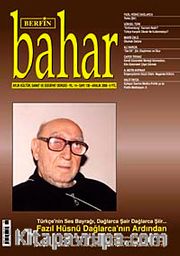 Berfin Bahar Aylık Kültür Sanat ve Edebiyat Dergisi Aralık 2008 / 130 Sayı