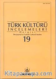 Türk Kültürü İncelemeleri Dergisi 19 / 2008