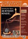 Yüzakı Aylık Edebiyat, Kültür, Sanat, Tarih ve Toplum Dergisi/ Sayı:48 Yıl:5 Şubat 2009