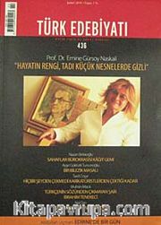 Sayı:436 Şubat 2010Türk Edebiyatı / Aylık Fikir ve Sanat Dergisi