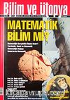 Bilim ve Ütopya Aylık Bilim, Kültür ve Politika Dergisi / Sayı:192
