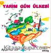 Yarım Gün Ülkesi