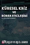 Küresel Kriz ve Borsa Etkileşimi