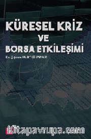 Küresel Kriz ve Borsa Etkileşimi