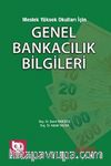 Meslek Yüksek Okulları İçin Genel Bankacılık Bilgileri
