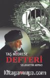 Taş Medrese Defteri