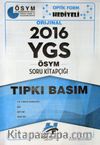 2016 YGS ÖSYM Soru Kitapçığı Tıpkı Basım