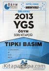 2013 YGS ÖSYM Soru Kitapçığı Tıpkı Basım