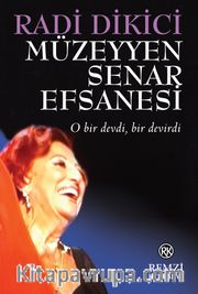 Müzeyyen Senar Efsanesi