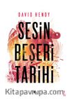 Gürültü & Sesin Beşeri Tarihi