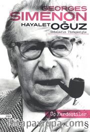 Üç Kardeştiler